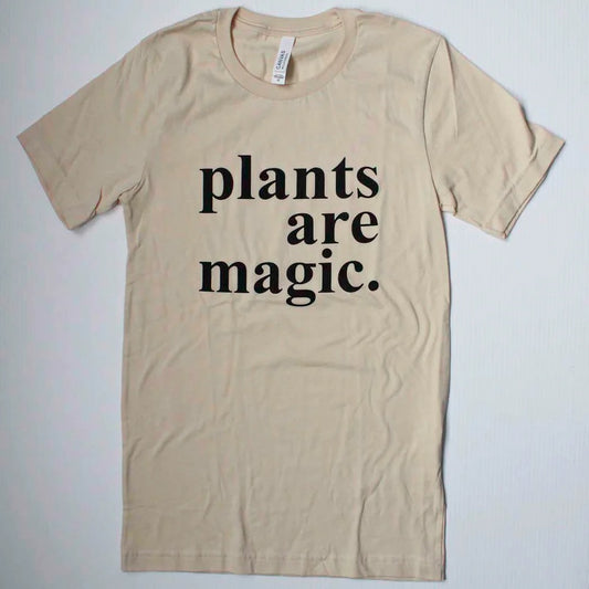 Plants Are Magic Tee